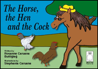 The Horse, the Hen and the Cock